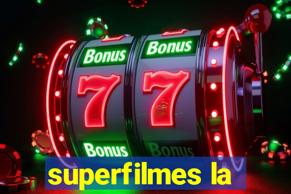 superfilmes la